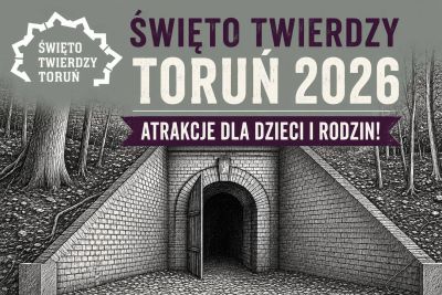 „IV Święto Twierdzy Toruń”