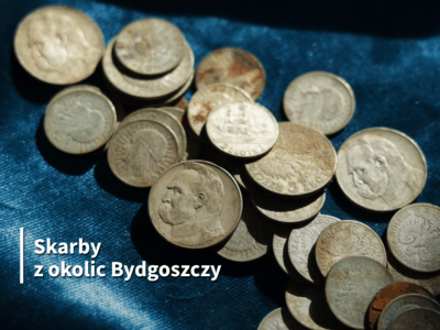 „Skarby monet z okolic Bydgoszcz..." – wykład dr. Krzysztofa Jarzęckiego