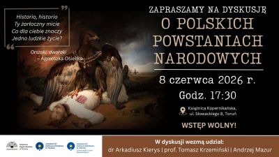 „O polskich zrywach narodowych”  – dyskusja w Książnicy Kopernikańskiej w Toruniu
