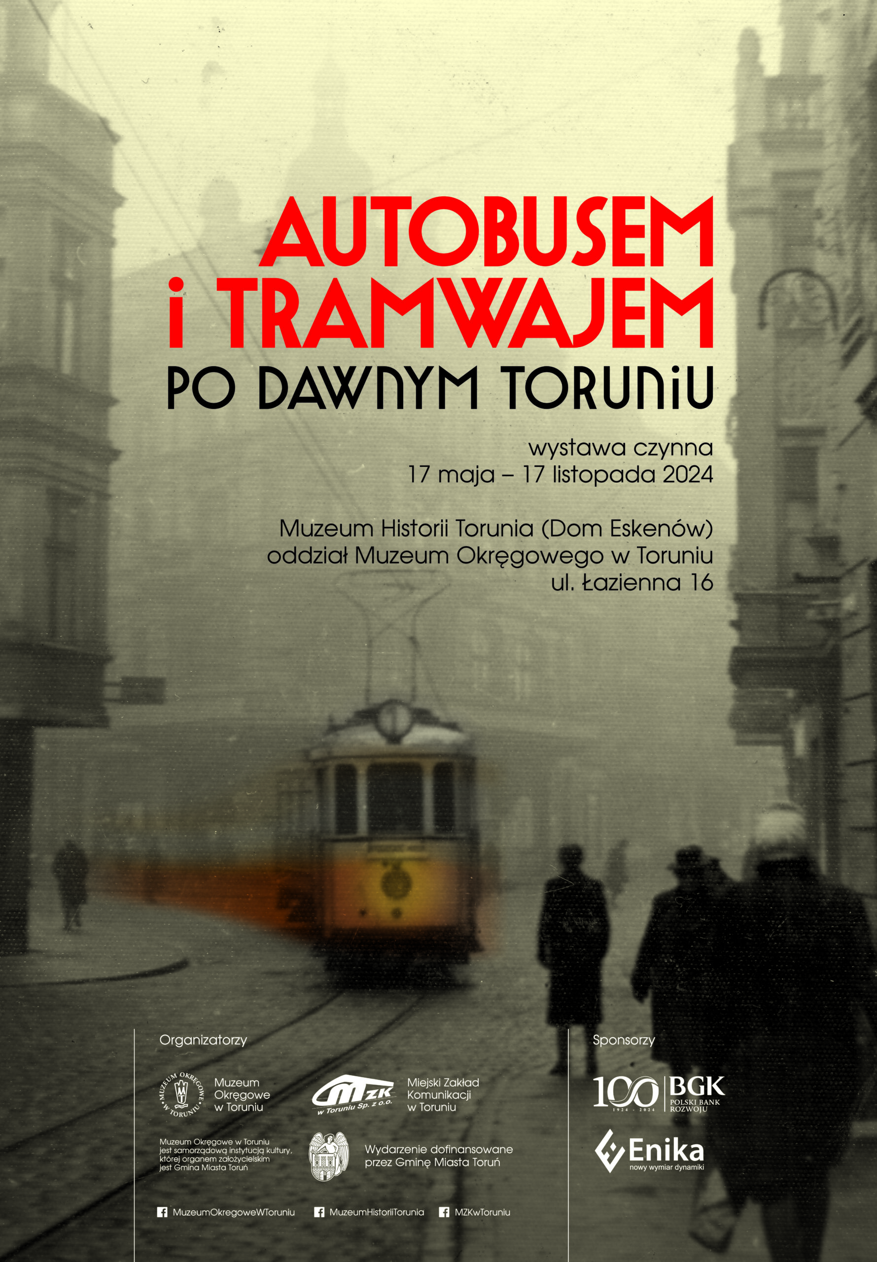 Autobusem i tramwajem po dawnym Toruniu – ostatnie dni wystawy w Muzeum Historii Torunia w Domu Eskenów