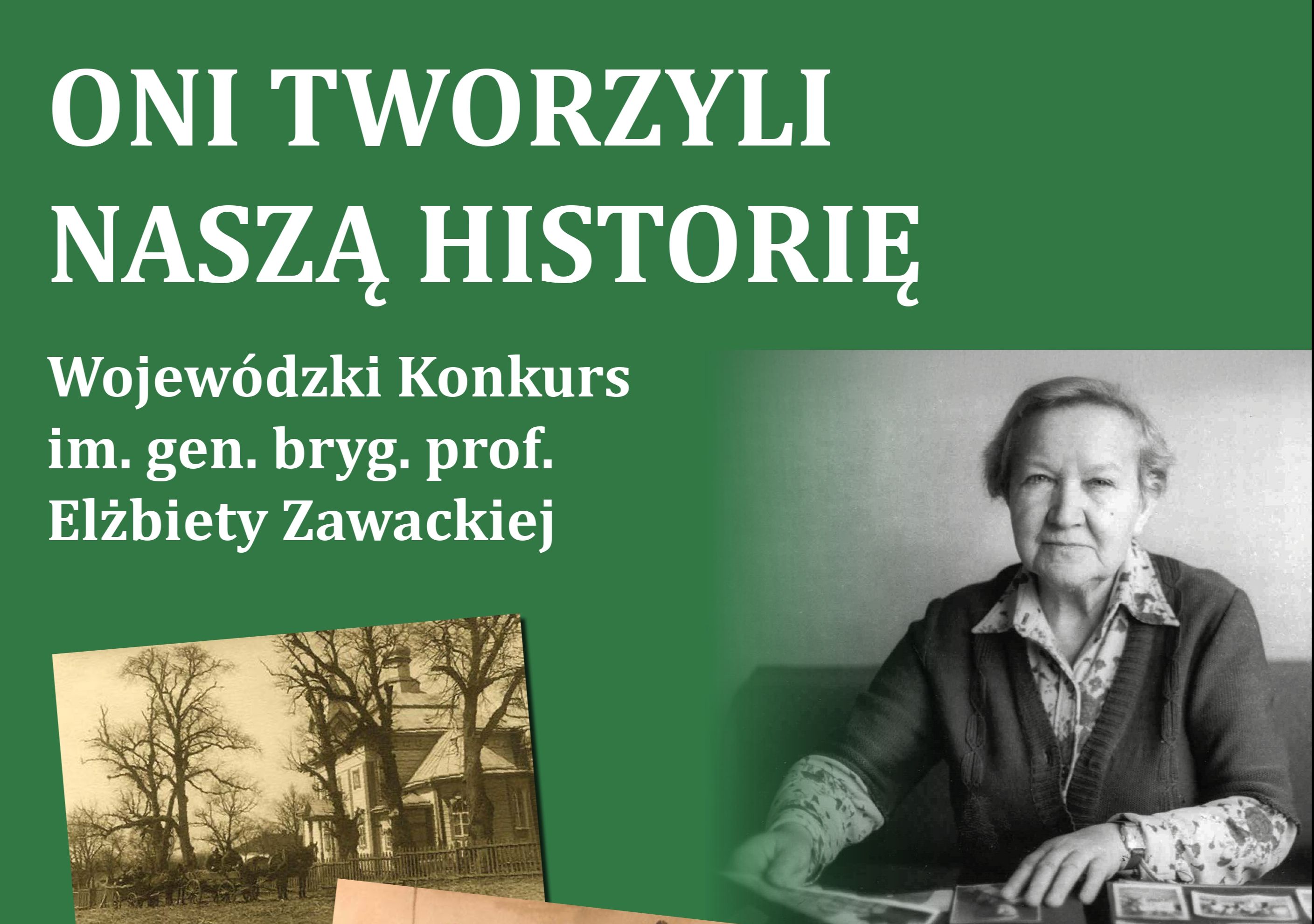 Zapraszamy do udziału w XVIII edycji konkursu „Oni tworzyli naszą historię”